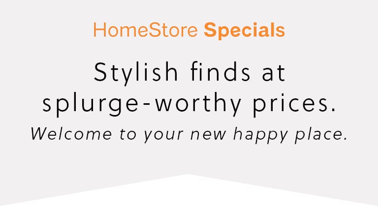 HomeStore Specials