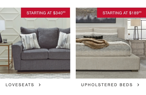 Loveseats Starting At $340.99, Upholstered Beds Starting At $189.99
