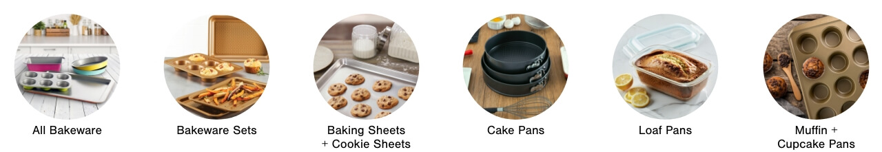 Bakeware Sets,Baking Dishes, Baking+Cookie sheets, Cake Pans, Loaf Pans, Muffin + Cupcake Pans