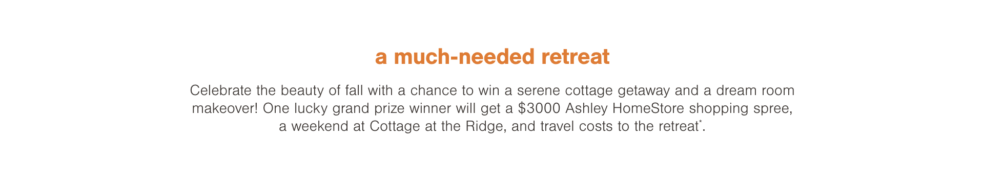 Fall Getaway Sweepstakes