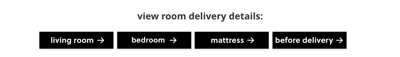 Before Delivery Tips Living Room, Bedroom, Mattress, Before Delivery