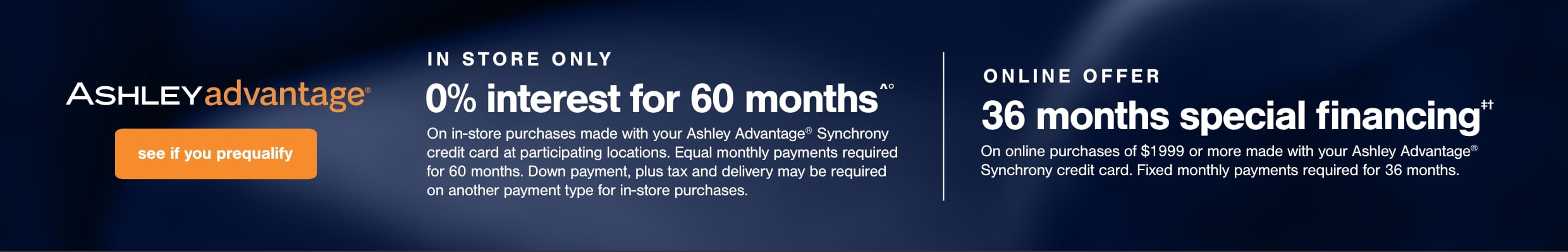 Apply for Ashley's special financing credit card, opens in a new page