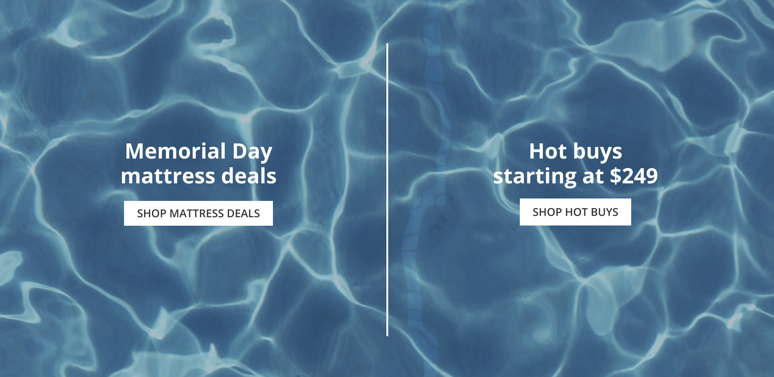 Memorial Day Mattress Sale. Hot Buys starting at $249.