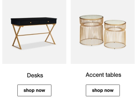 Living Spaces That Work For You- Desks , Accent Tables 	  