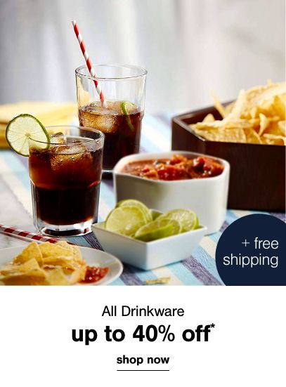 All Drinkware up to 40% Off + Free Shipping*
